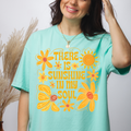 There Is Sunshine in My Soul T-shirt